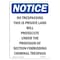 Signmission OSHA Notice Sign, 24" Height, Rigid Plastic, No Trespassing This Is Private Sign, Portrait OS-NS-P-1824-V-14992 - alternate 1